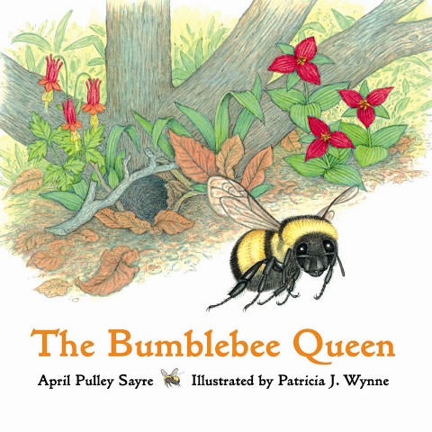 The Bumblebee Queen Book. Item Number 603w.