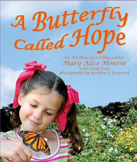 A Butterfly Called Hope Book. Item Number 606u.