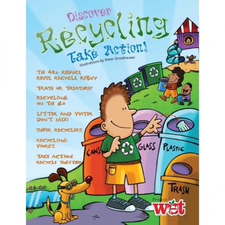 Discover Recycling Take Action! Project WET Activity Booklet