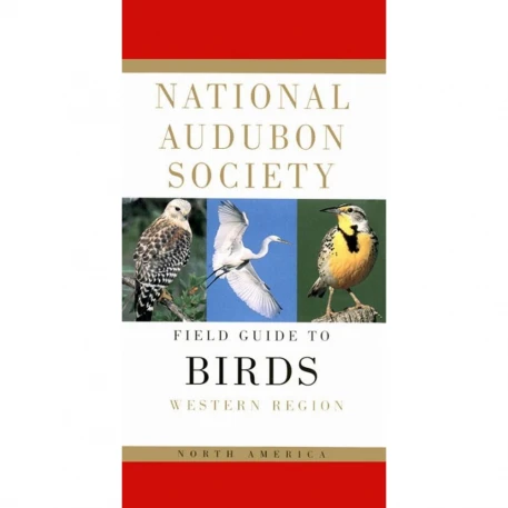 Birds - Western Region: National Audubon Society Field Guide