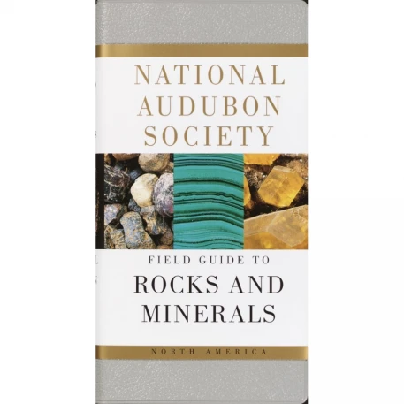Rocks & Minerals: National Audubon Society Field Guide