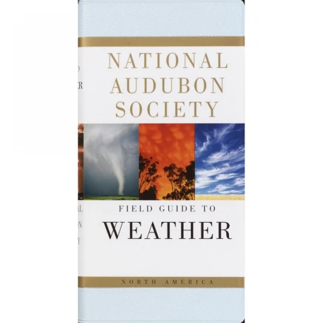 Weather: National Audubon Society Field Guide