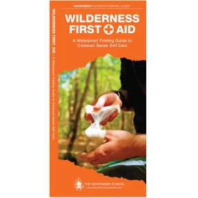 Wilderness First Aid Outdoor Living Skills Guide