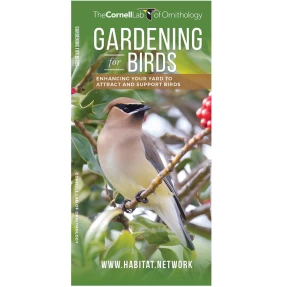 Gardening for Birds: Cornell Lab Pocket Guide