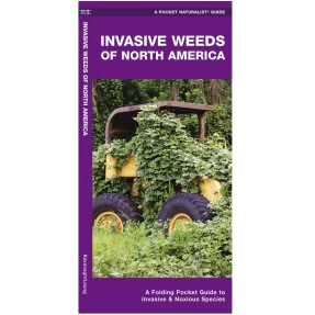 Invasive Weeds of North America Pocket Naturalist Guide