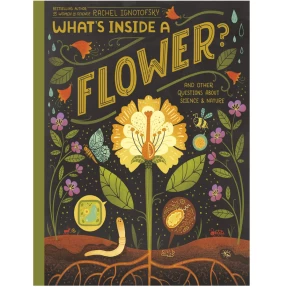 What's Inside a Flower? book