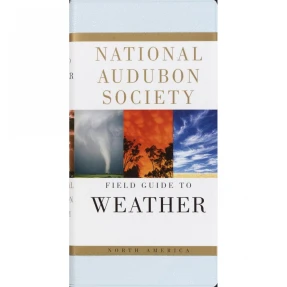 Weather: National Audubon Society Field Guide