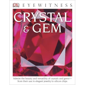 Eyewitness Paperback: Crystal & Gem