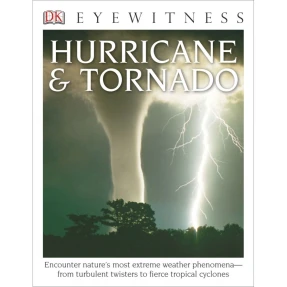 Eyewitness Paperback: Hurricane & Tornado
